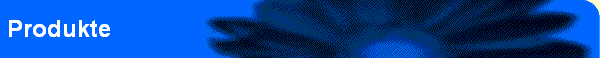 Produkte
